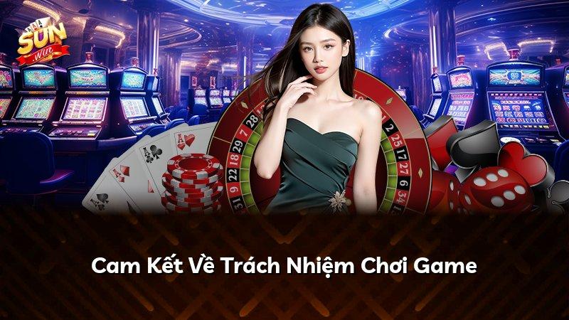 Cam Kết Về Trách Nhiệm Chơi Game
