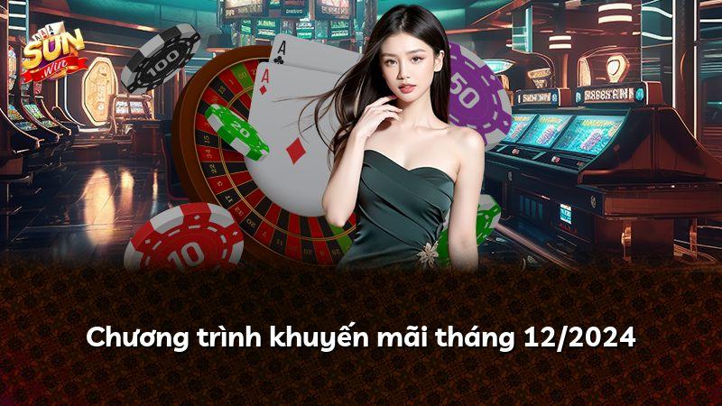 Chương trình khuyến mãi tháng 12/2024