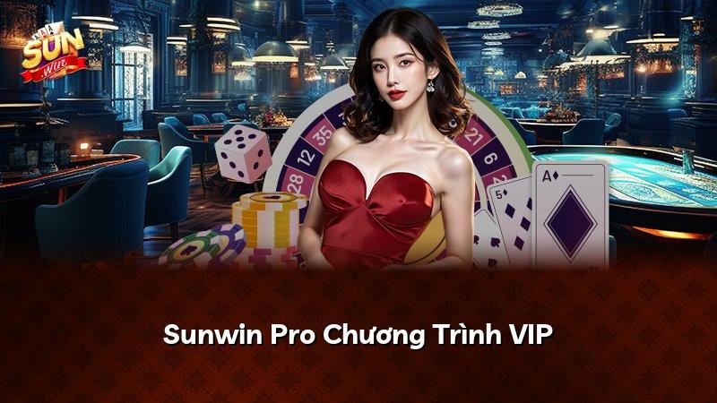 Sunwin Pro Chương Trình VIP