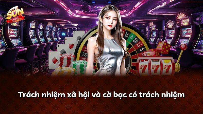 Trách nhiệm xã hội và cờ bạc có trách nhiệm